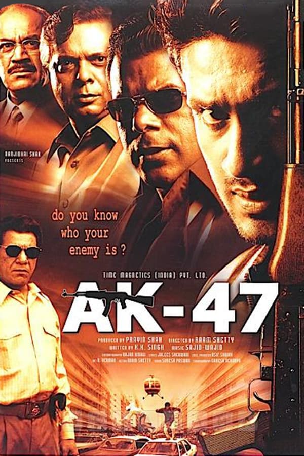 AK 47 2004 Hindi Full Movie