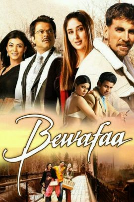 Bewafaa 2005 Hindi Full Movie