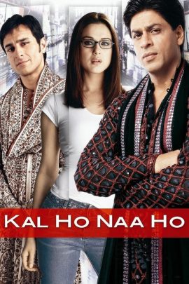 Kal Ho Naa Ho 2003 Hindi Full Movie