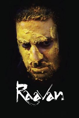 Raavan 2010 Hindi Full Movie