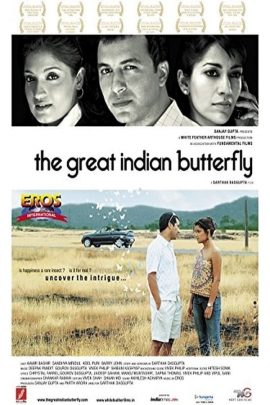 The Great Indian Butterfly 2007 Hindi Full Movie