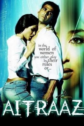 Aitraaz 2004 Hindi Full Movie