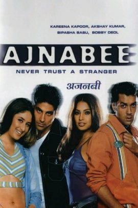 Ajnabee 2001 Hindi Full Movie