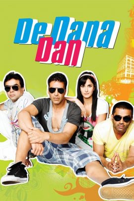 De Dana Dan 2009 Hindi Full Movie