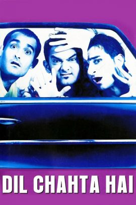 Dil Chahta Hai 2001 Hindi Full Movie