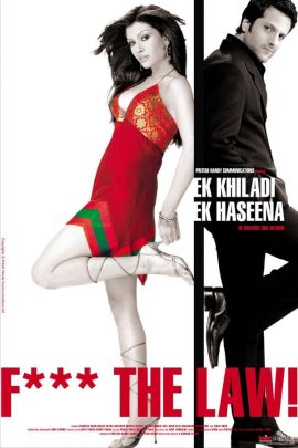 Ek Khiladi Ek Haseena 2005 Hindi Full Movie