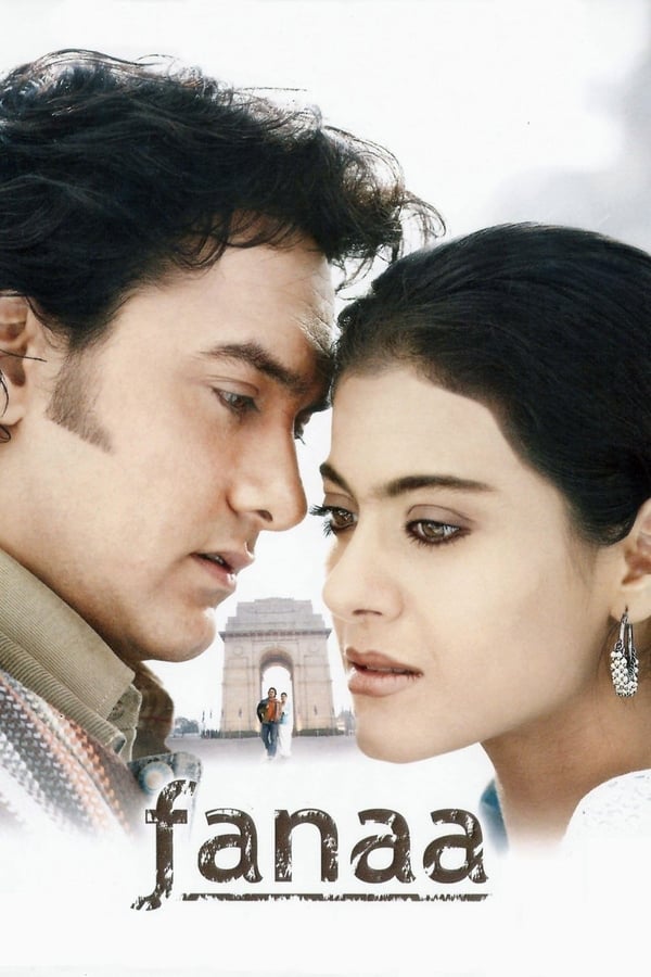 Fanaa 2006 Hindi Full Movie