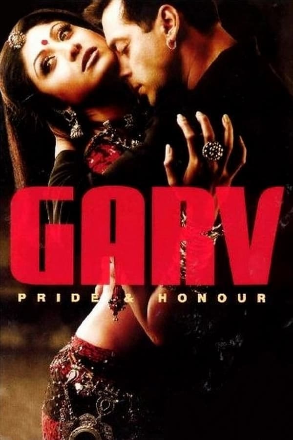 Garv: Pride and Honour 2004 Hindi Full Movie