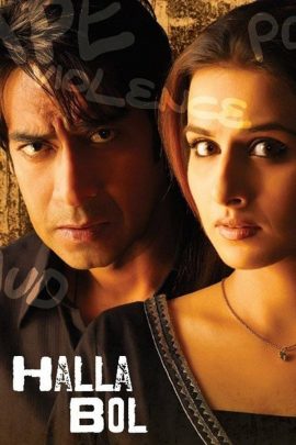 Halla Bol 2008 Hindi Full Movie