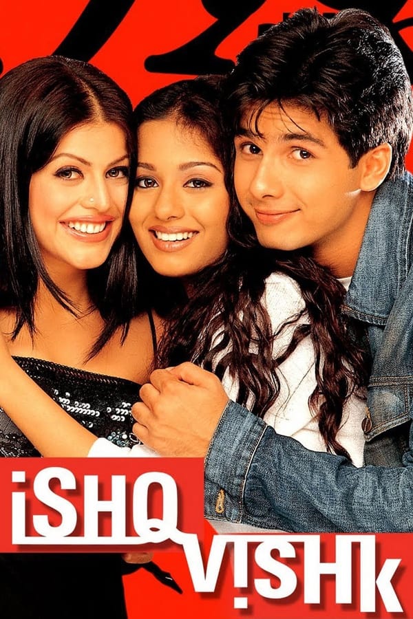 Ishq Vishk 2003 Hindi Full Movie