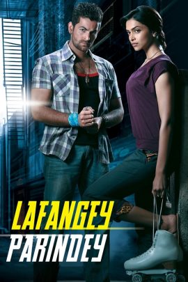 Lafangey Parindey 2010 Hindi Full Movie