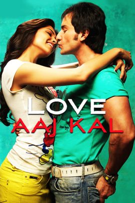 Love Aaj Kal 2009 Hindi Full Movie