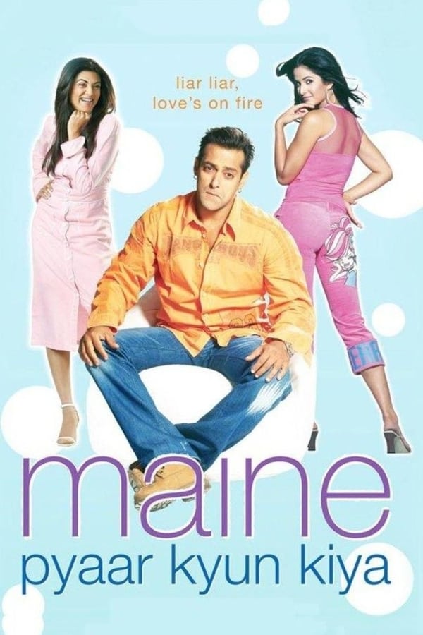 Maine Pyaar Kyun Kiya 2005 Hindi Full Movie