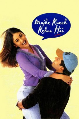 Mujhe Kucch Kehna Hai 2001 Hindi Full Movie