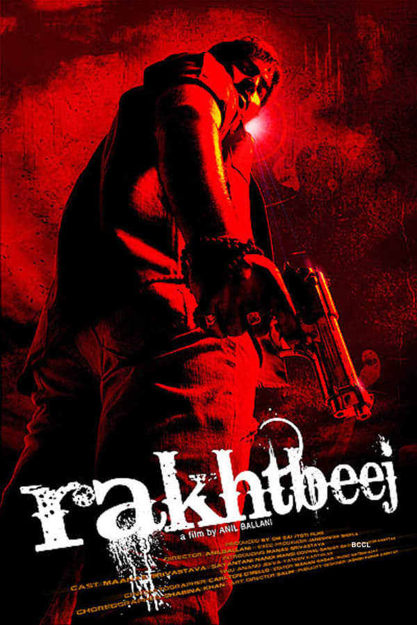 Rakhtbeej 2012 Hindi Full Movie