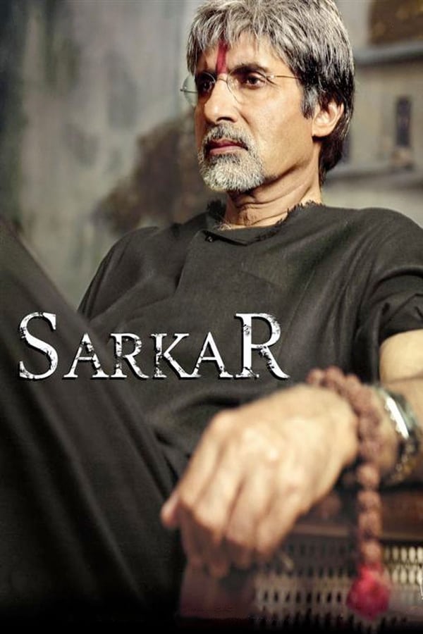 Sarkar 2005 Hindi Full Movie