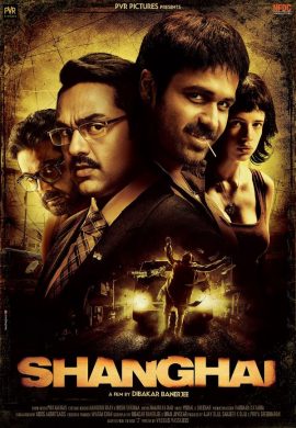 Shanghai 2012 Hindi Full Movie