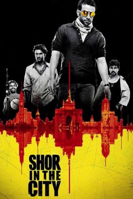 Shor in the City 2011 Hindi Full Movie