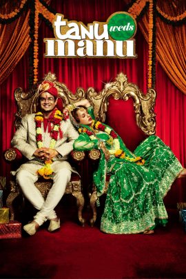 Tanu Weds Manu 2011 Hindi Full Movie