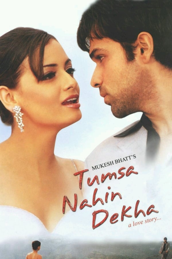 Tumsa Nahin Dekha 2004 Hindi Full Movie