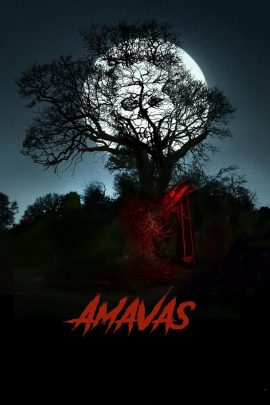 Amavas 2019 Hindi Full Movie