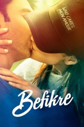 Befikre 2016 Hindi Full Movie