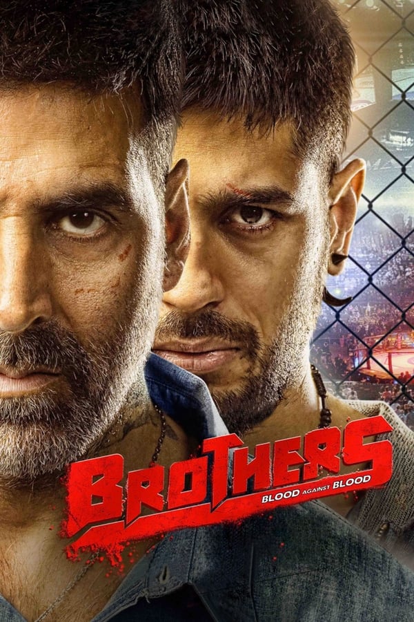 Brothers 2015 Hindi Full Movie