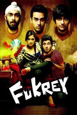 Fukrey 2013 Hindi Full Movie