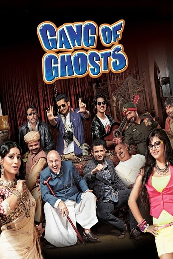 Gang of Ghosts 2014 Hindi Full Movie