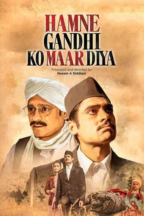 Hey Ram Hamne Gandhi Ko maar Diya 2018 Hindi Full Movie