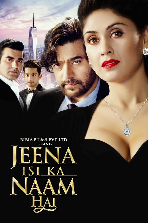 Jeena Isi Ka Naam Hai 2017 Hindi Full Movie