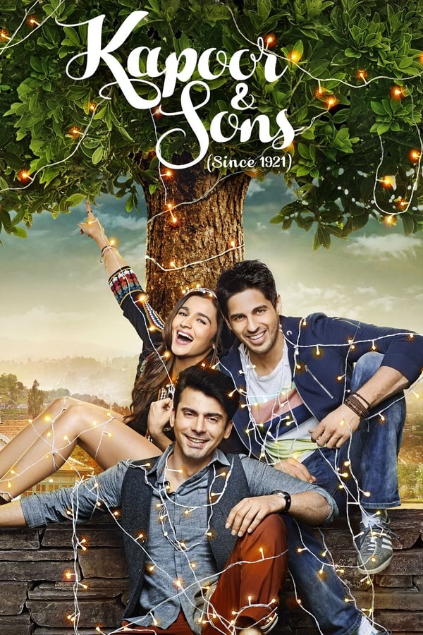 Kapoor & Sons 2016 Hindi Full Movie