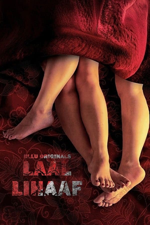 Laal Lihaaf 2021 Hindi Full Movie