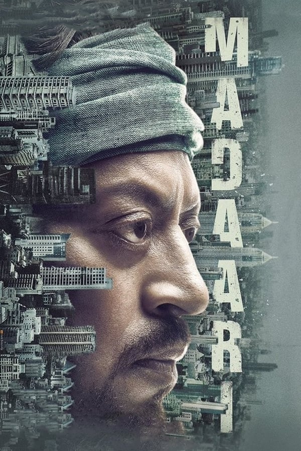 Madaari 2016 Hindi Full Movie