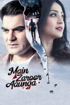 Main Zaroor Aaunga 2019 Hindi Full Movie