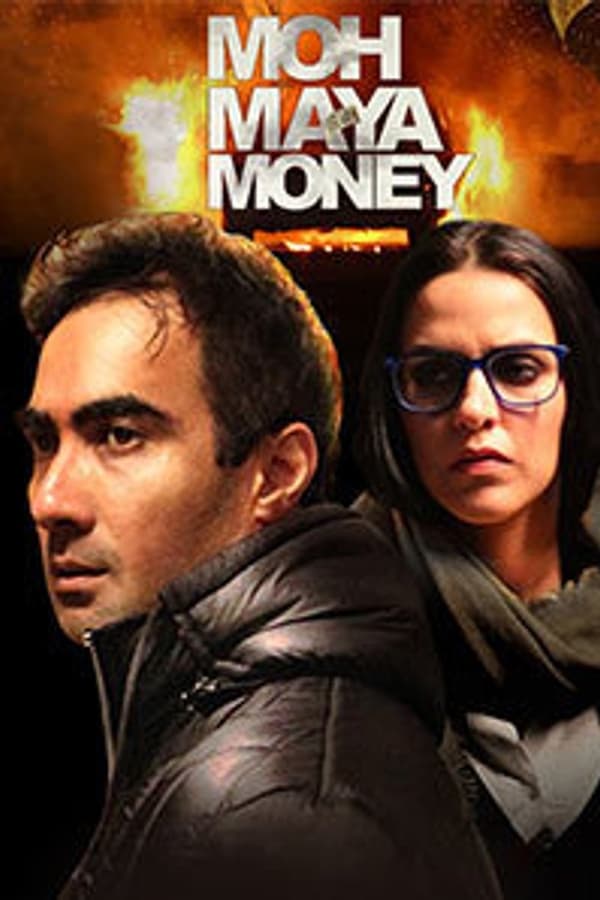 Moh Maya Money 2016 Hindi Full Movie