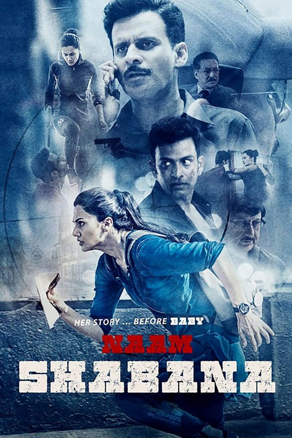 Naam Shabana 2017 Hindi Full Movie