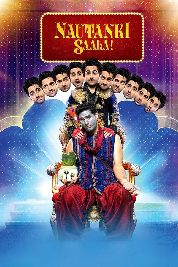 Nautanki Saala 2013 Hindi Full Movie