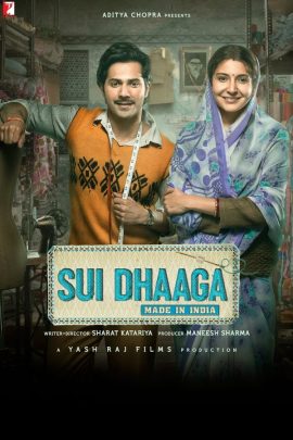 Sui Dhaaga: Made in India 2018 Hindi Full Movie