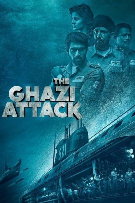 The Ghazi Attack 2017 Hindi Full Movie