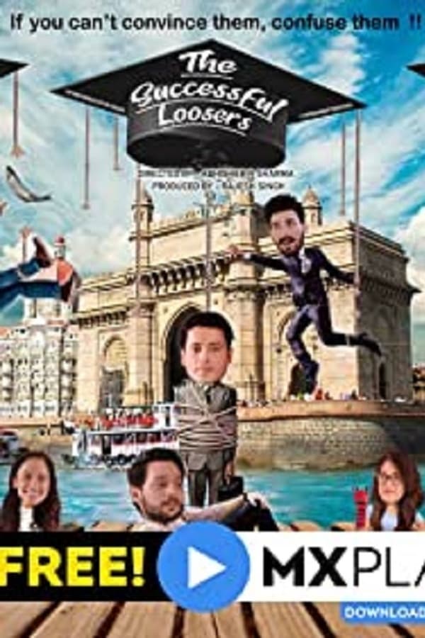 The Successful Loosers 2021 Hindi Full Movie