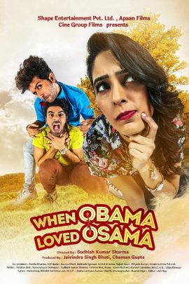 When Obama Loved Osama 2018 Hindi Full Movie