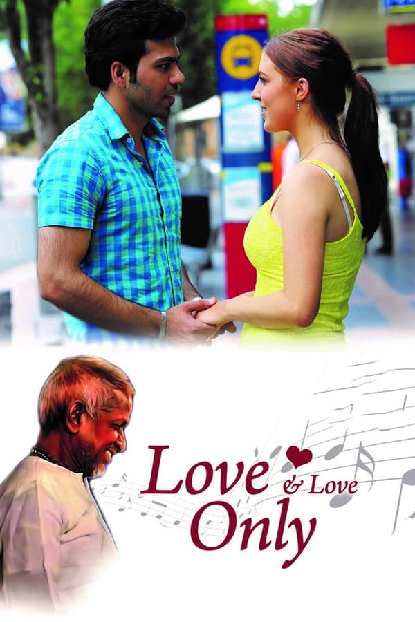 d Love and Love Only 2016 Hindi Full Movie