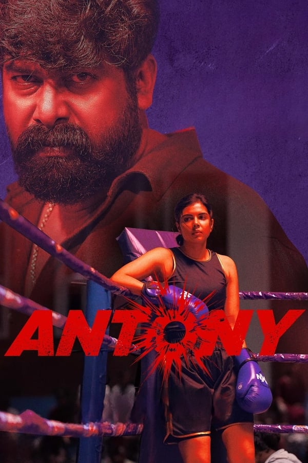 Antony 2023 Dual Audio Hindi-Malayalam 480p 720p 1080p