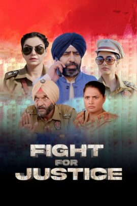 Fight For Justice 2023 Punjabi 480p 720p 1080p