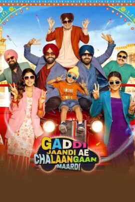 Gaddi Jaandi Ae Chalaangaan Maardi 2023 Punjabi 480p 720p 1080p