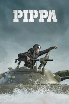 Pippa 2023 Hindi 480p 720p 1080p