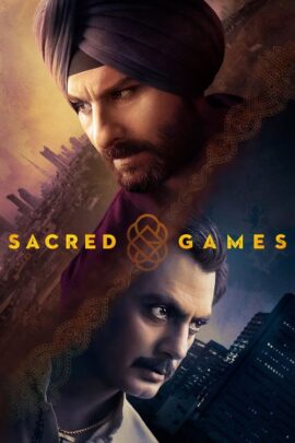 Sacred Games Season 1-2 Hindi 720p 1080p