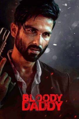 Bloody Daddy 2023 Dual Audio Hindi-Tamil 480p 720p 1080p