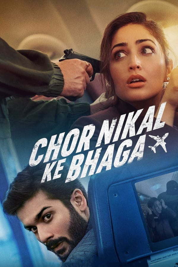 Chor Nikal Ke Bhaga 2023 Hindi 480p 480p 720p 1080p